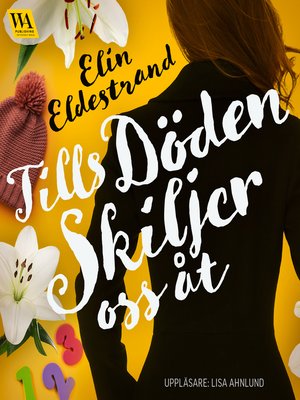 cover image of Tills döden skiljer oss åt